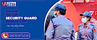 Discover the top Security Guard Services in BD - Your Top Safety Solution